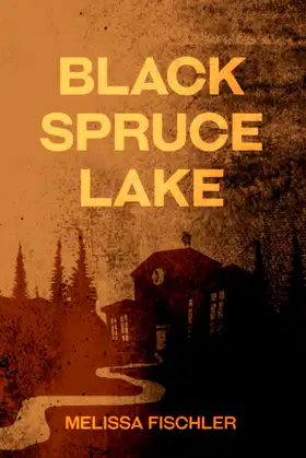 Black Spruce Lake poster