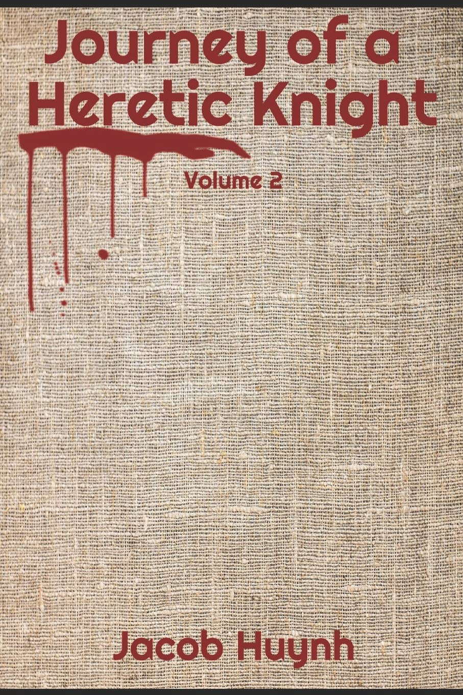 Journey of a Heretic Knight Volume 2 poster