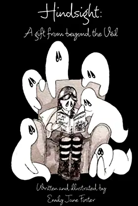Hindsight: A gift from beyond the Veil poster