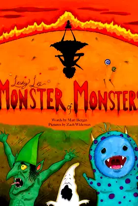 Lesky Lee, Monster of Monsters poster