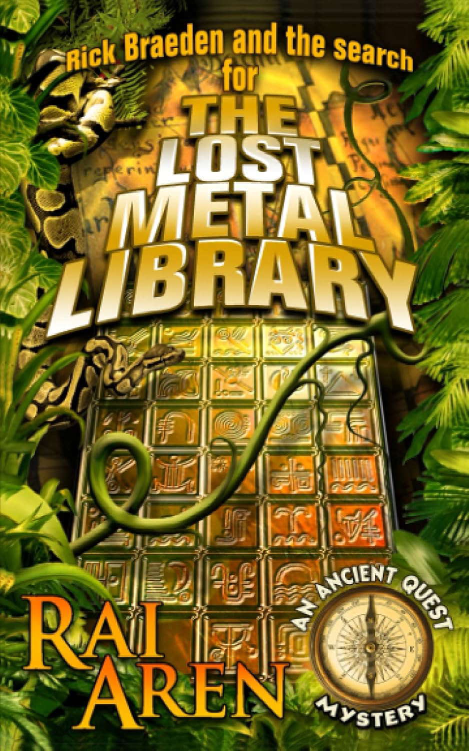 The Lost Metal Library (An Ancient Quest Mystery) poster