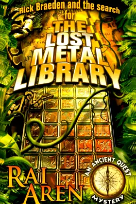 The Lost Metal Library (An Ancient Quest Mystery) poster
