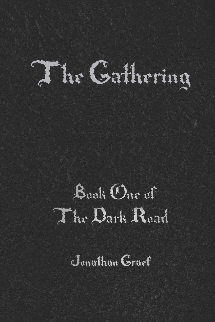 The Gathering (The Dark Road) poster