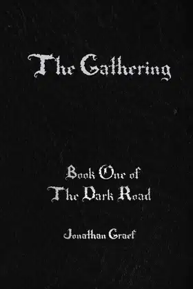 The Gathering (The Dark Road) poster
