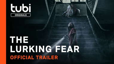 The Lurking Fear | Official Trailer | A Tubi Original poster