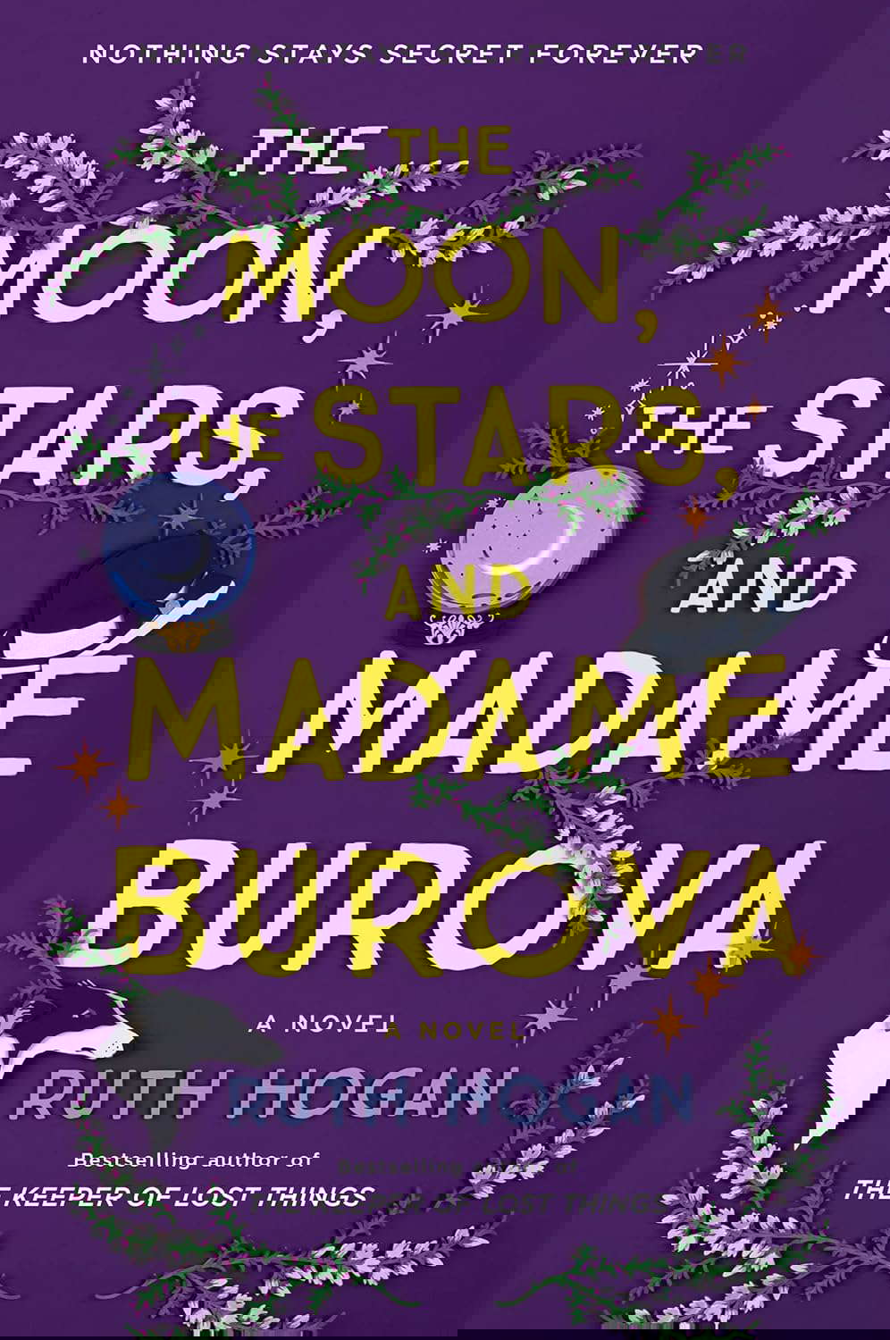 The Moon, the Stars, and Madame Burova: A Novel poster
