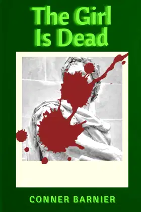 The Girl Is Dead | Dark Fantasy Thriller (Tragedies of Kasnodia) poster
