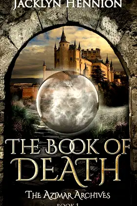 The Book of Death: Book One of the Azimar Archives poster