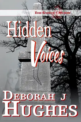 Hidden Voices (Tess Schafer-Medium Book 2) poster