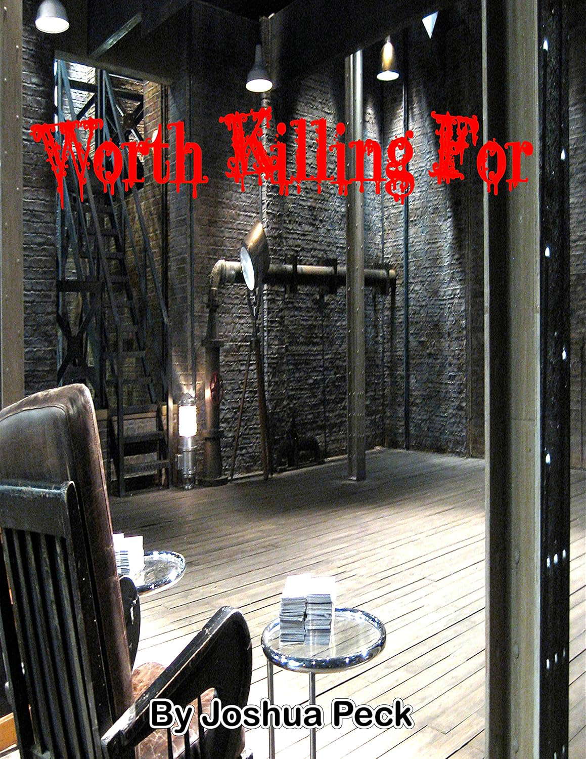 Worth Killing For poster