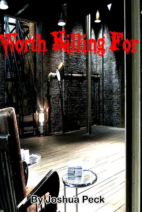 Worth Killing For poster