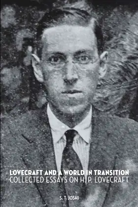 Lovecraft and a World in Transition: Collected Essays on H. P. Lovecraft poster