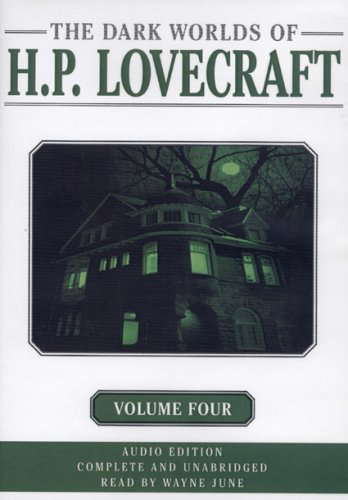 The Dark Worlds of H. P. Lovecraft, Vol. 4 poster