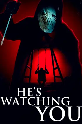 He's Watching You poster