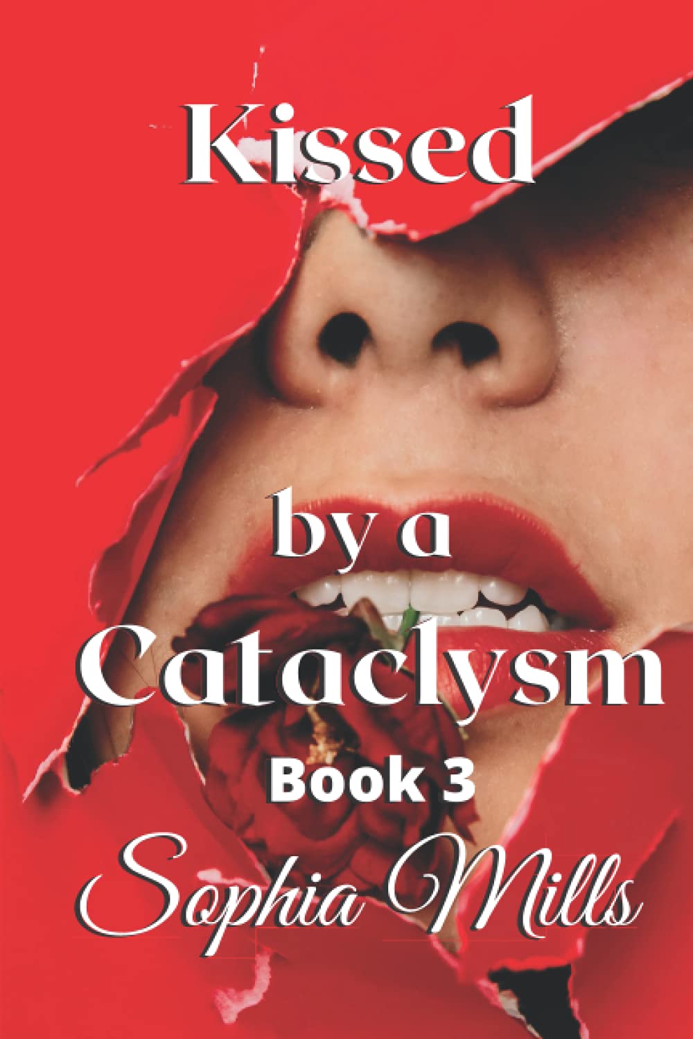 Kissed by a Cataclysm: Kissed Series Book 3 poster