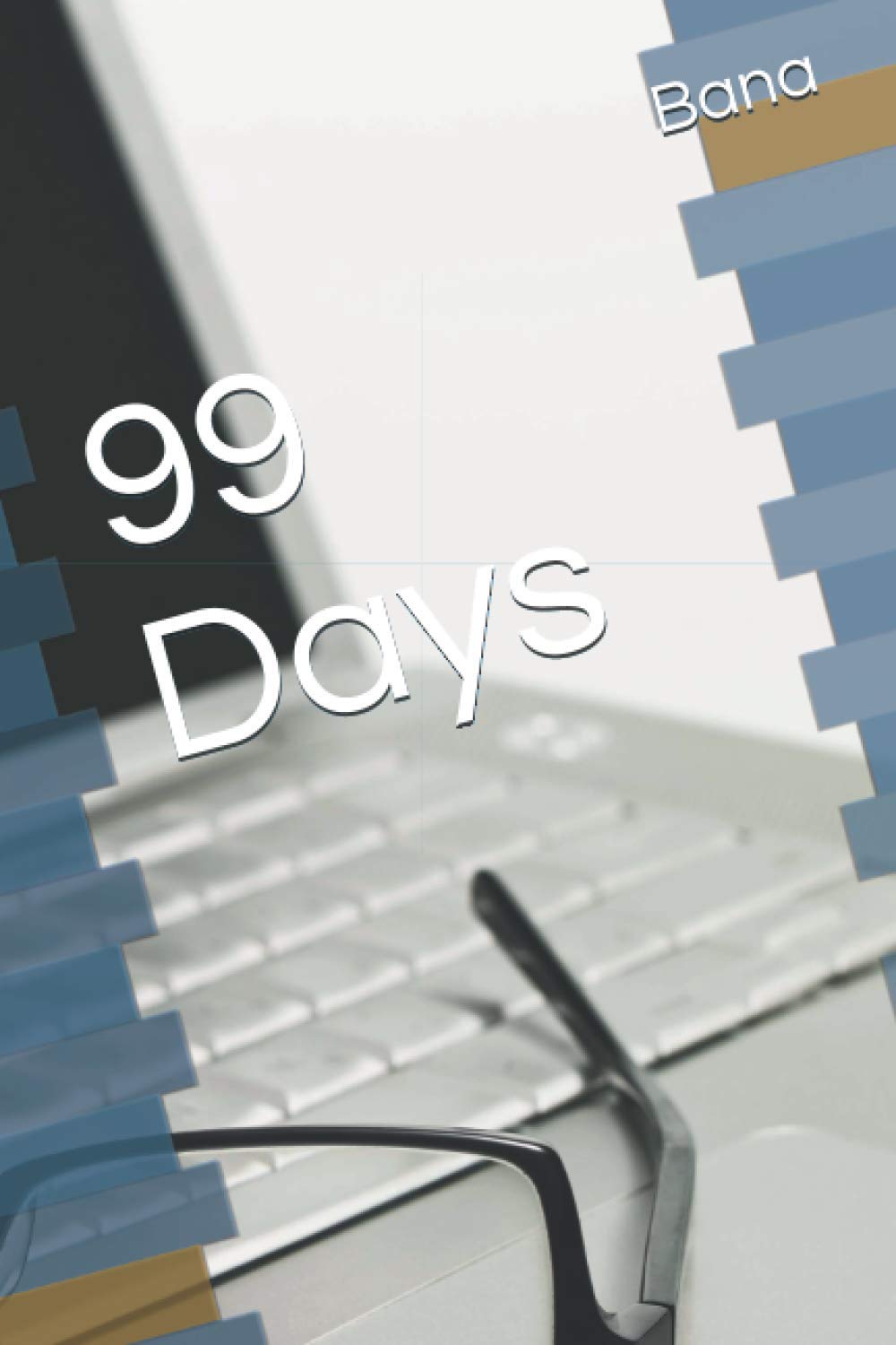99 Days poster