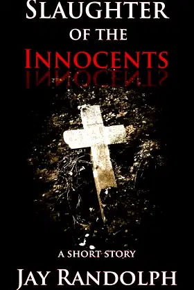 Slaughter of the Innocents: A horror short story poster