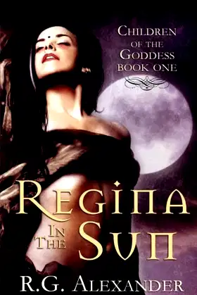 Regina in the Sun (Children of the Goddess) poster