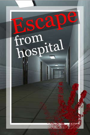 Escape from hospital poster