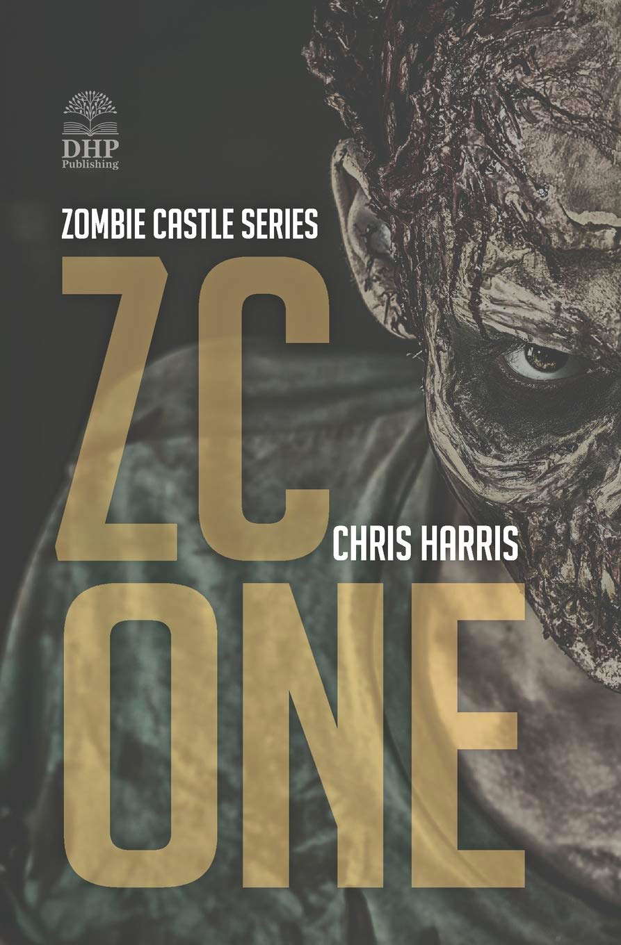 ZC ONE: Zombie Castle Series Book 1 poster