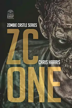 ZC ONE: Zombie Castle Series Book 1 poster