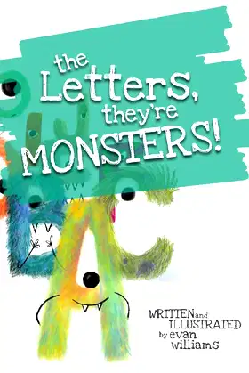 The Letters, They're Monsters! poster