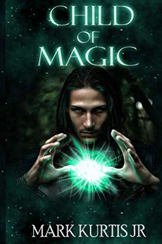 Child Of Magic poster
