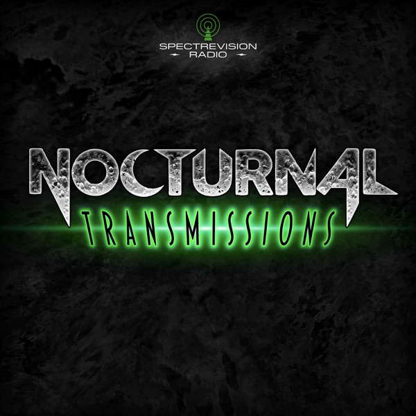 NOCTURNAL TRANSMISSIONS : dark tales, both old and new, performed by voice artist Kristin Holland poster