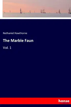 The Marble Faun: Vol. 1 poster
