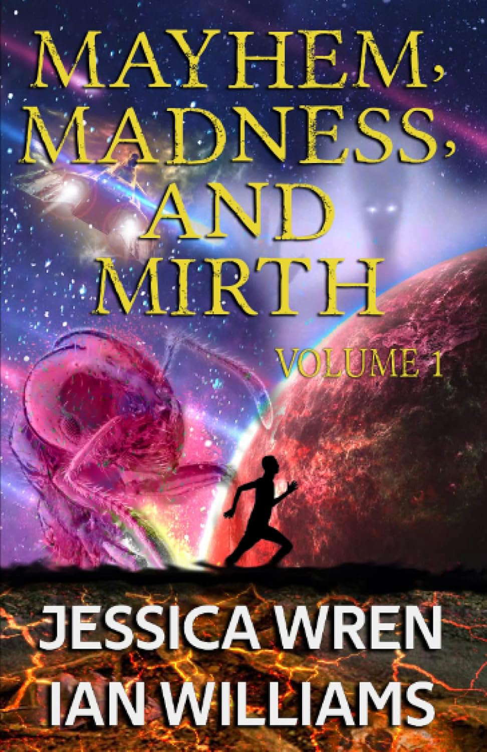 Mayhem, Madness, and Mirth: Volume 1 poster