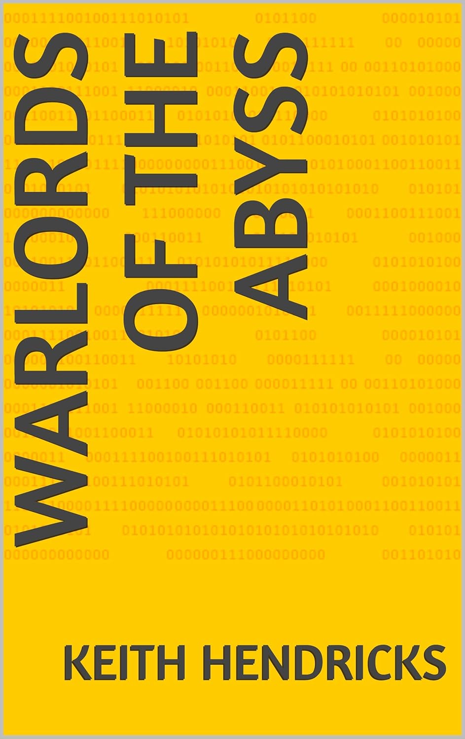 Warlords of the Abyss (Five Worlds in the Abyss Book 5) poster