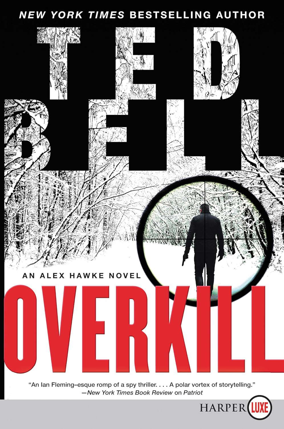 Overkill: An Alex Hawke Novel (Alex Hawke Novels, 10) poster