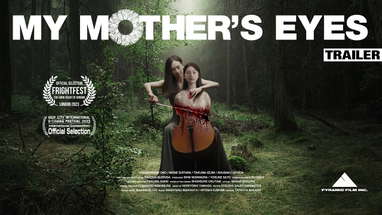 MY MOTHER'S EYES [TRAILER] poster
