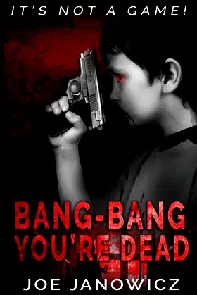 Bang-Bang You're Dead poster