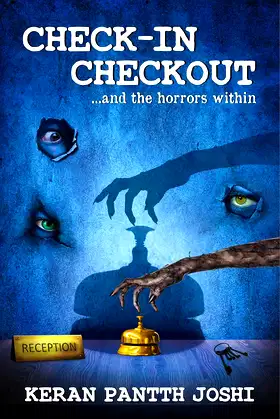 CHECK-IN CHECKOUT: ...and the horrors within poster