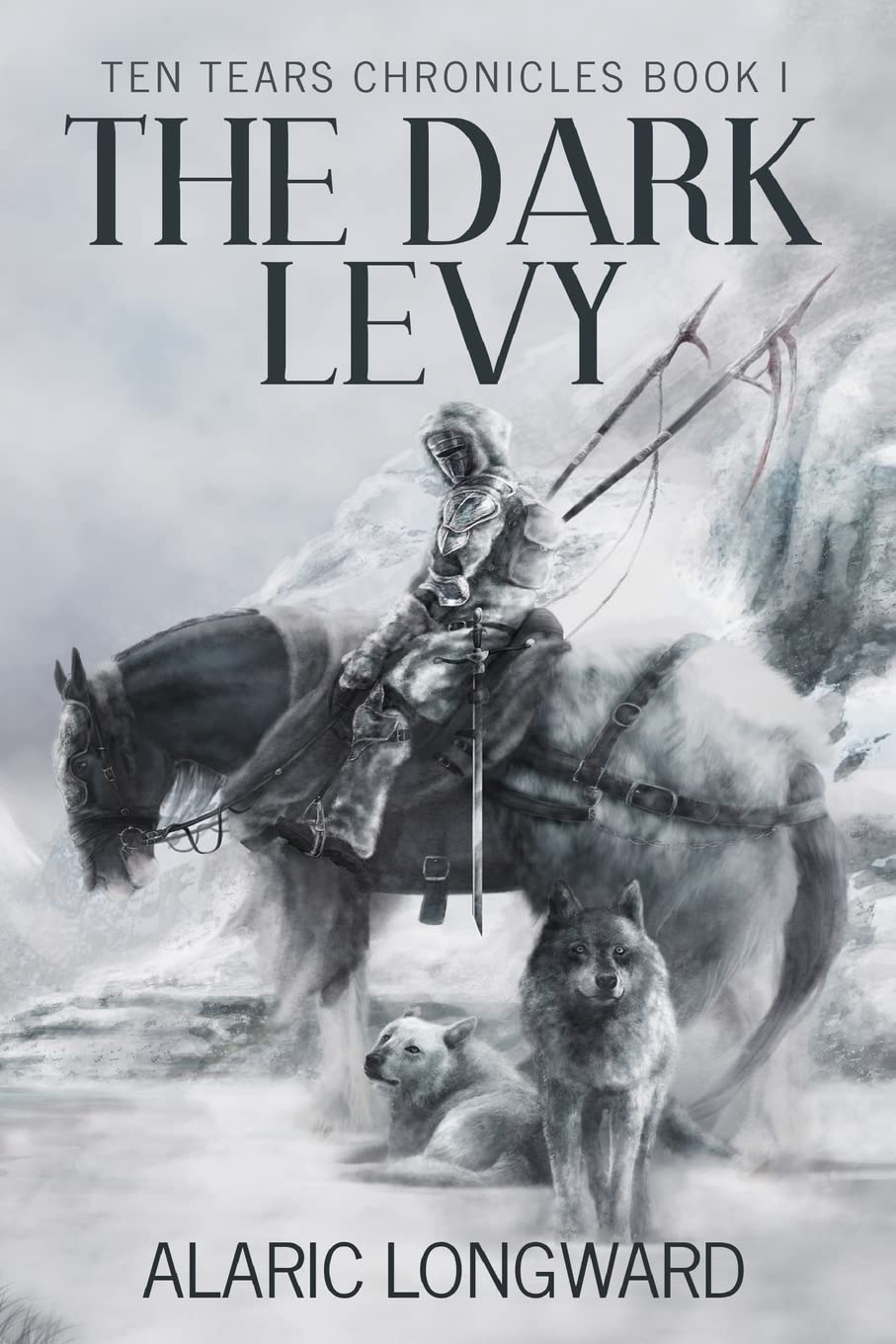 The Dark Levy: Stories of the Nine Worlds (Ten Tears Chronicles) poster