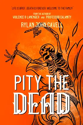 Pity The Dead (Phantasmagorical) poster