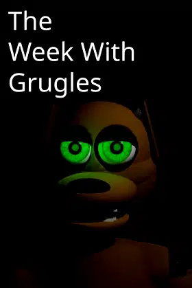 The Week With Grugles poster