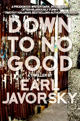 Down to No Good (Volume 2) (Charlie Miner, 2) poster