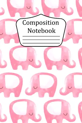 Composition Notebook: Wide Ruled Elephant Notebook poster