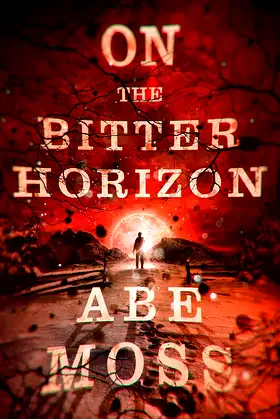 On the Bitter Horizon (The Dread Void Book 4) poster
