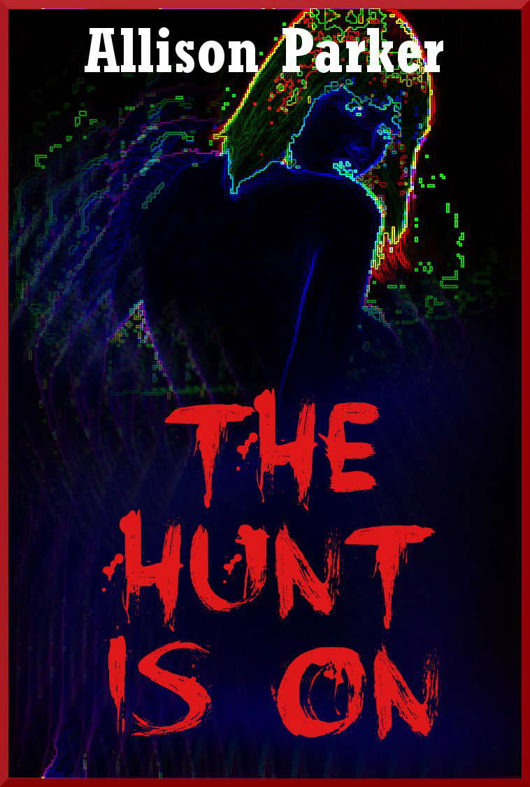 THE HUNT IS ON: THE SMELL OF DEATH (A Young Adult Horror Story) poster
