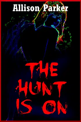THE HUNT IS ON: THE SMELL OF DEATH (A Young Adult Horror Story) poster