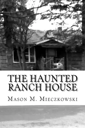 The Haunted Ranch House poster