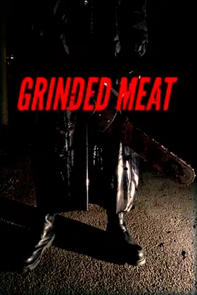 Grinded Meat poster