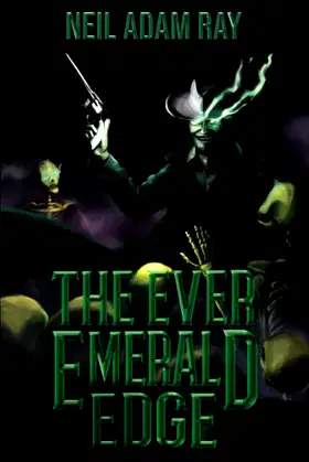 The Ever Emerald Edge (Carter Quinn's Quirks and Curios Book 3) poster