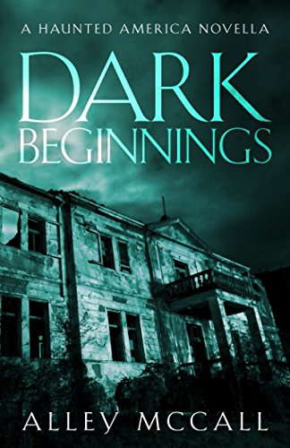 Dark Beginnings (Haunted America) poster