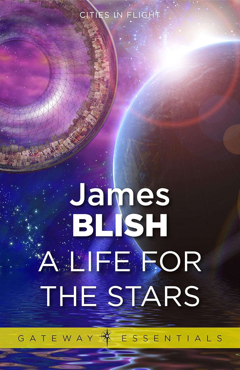 A Life For The Stars: Cities in Flight Book 2 poster