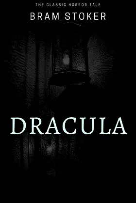 Dracula: The classic 1897 horror and "Dracula's Guest" short story poster