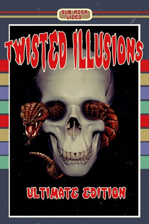 Twisted Illusions poster